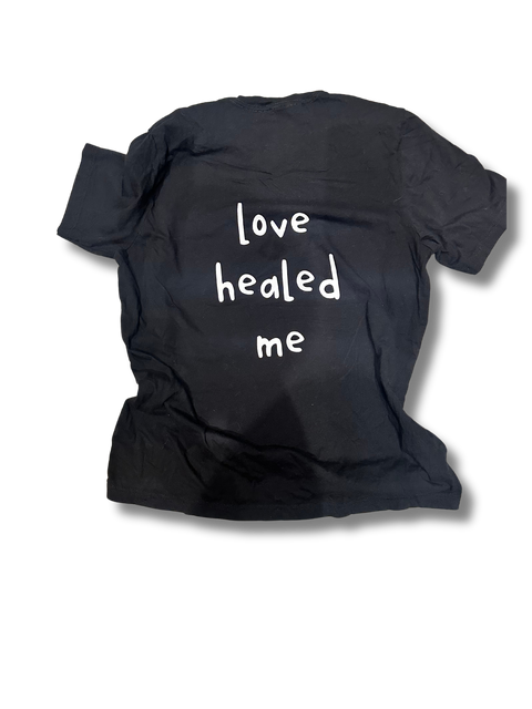 Love Healed Me