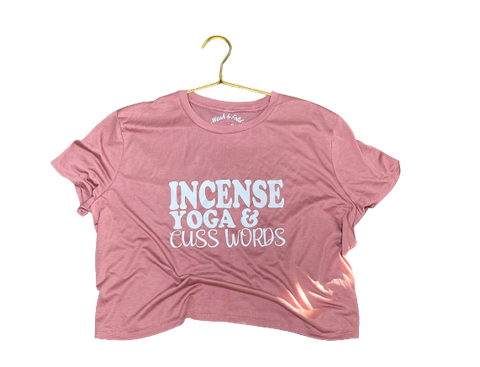 Incense, yoga & cuss words